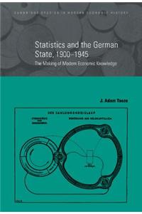 Statistics and the German State, 1900-1945