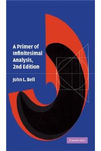 A Primer of Infinitesimal Analysis