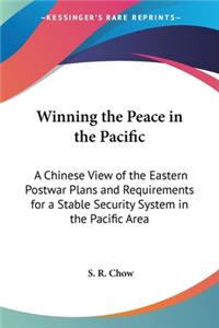 Winning the Peace in the Pacific