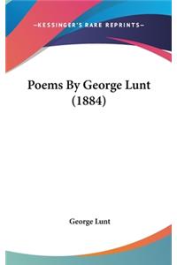 Poems By George Lunt (1884)