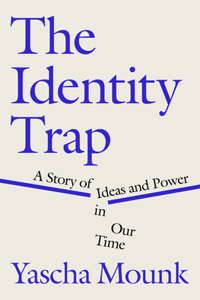 Identity Trap