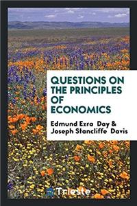 Questions on the Principles of Economics