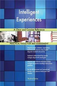Intelligent Experiences A Clear and Concise Reference