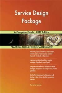 Service Design Package A Complete Guide - 2019 Edition