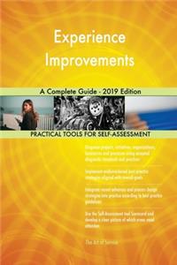 Experience Improvements A Complete Guide - 2019 Edition