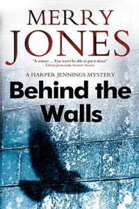 Behind the Walls