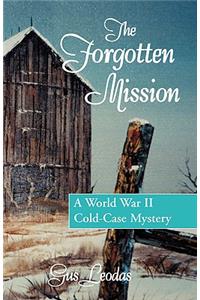 The Forgotten Mission