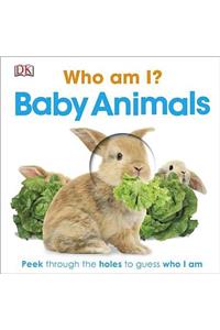 Who Am I? Baby Animals