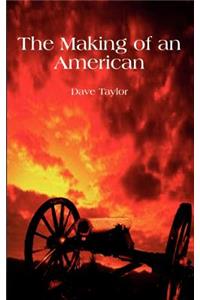 Making of an American
