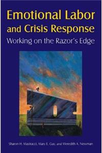 Emotional Labor and Crisis Response