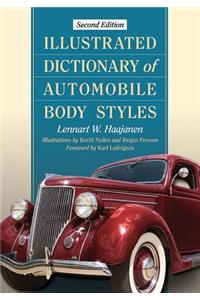 Illustrated Dictionary of Automobile Body Styles, 2d ed.