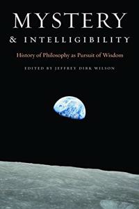 Mystery and Intelligibility