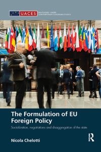 The Formulation of Eu Foreign Policy