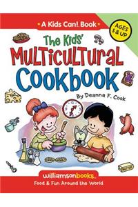 The Kids' Multicultural Cookbook: Food & Fun Around the World