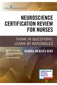 Neuroscience Certification Review for Nurses