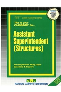 Assistant Superintendent (Structures)
