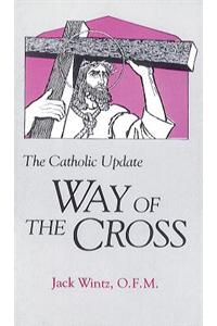 Way of the Cross -Catholic Upd
