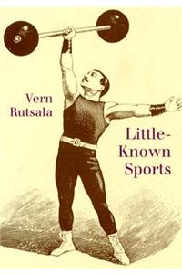 Little-Known Sports