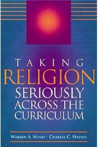 Taking Religion Seriously Across the Curriculum