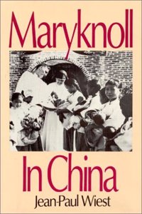 Maryknoll in China