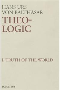 Theo-Logic: Theological Logical Theory Volume 1