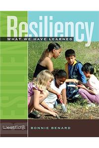 Resiliency: What We Have Learned