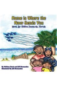 Home is Where the Navy Sends You