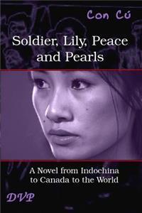 Soldier, Lily, Peace and Pearls - Third Edition