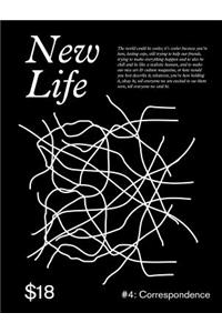 New Life Quarterly Issue 4: Correspondence