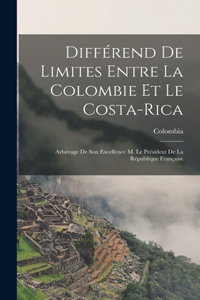 Différend De Limites Entre La Colombie Et Le Costa-Rica