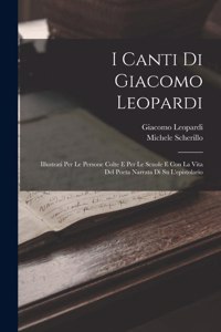 I Canti Di Giacomo Leopardi