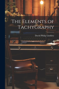 Elements of Tachygraphy