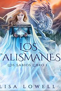 Los Talismanes (Los Sabios Libro 1)