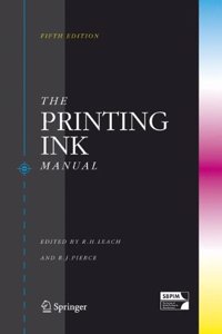 The Printing Ink Manual, 4Th Edition