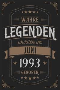 Wahre Legenden wurden im Juni 1993 geboren