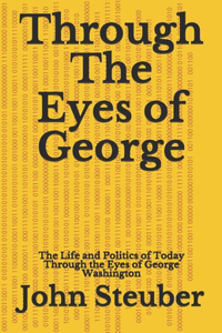 Through The Eyes of George