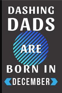 Dashing Dads Are Born in December