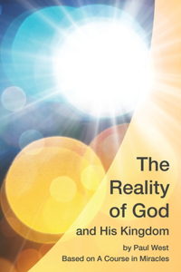 Reality of God and His Kingdom