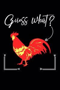 Guess What?