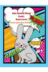 Kids Animal Blank Comic Book Cover Create your Own Story 100 Pages