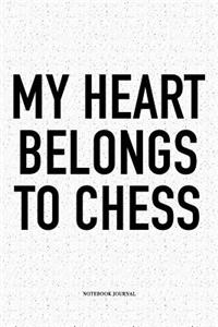 My Heart Belongs to Chess