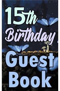 15th Birthday Guest Book