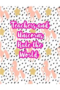 Teachers and Unicorns Rule the World