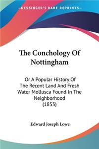 Conchology Of Nottingham