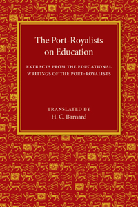 The Port-Royalists on Education
