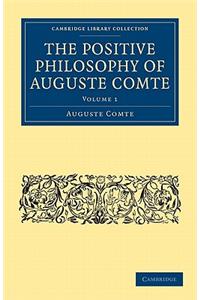 Positive Philosophy of Auguste Comte 2 Volume Set