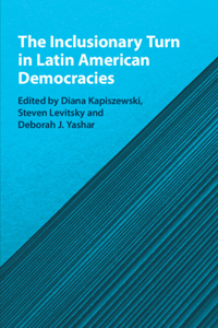 Inclusionary Turn in Latin American Democracies