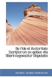 De fide et Auctoritate Sscriptorum ex quibus vita Tiberii cognoscitur Disputatio