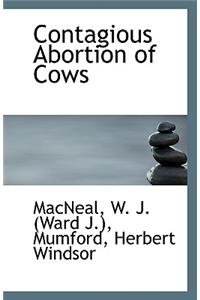 Contagious Abortion of Cows