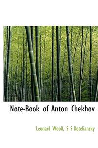 Note-Book of Anton Chekhov